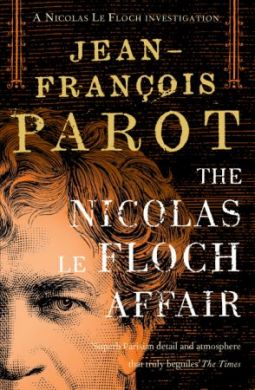 The Nicholas le Floch Affair by  Jean-François Parot