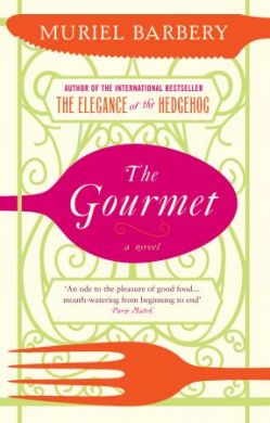 The Gourmet by Muriel Barbery