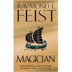 Magician by Raymond E Feist