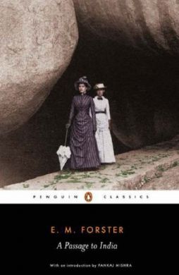 A Passage To India by E.M. Forster