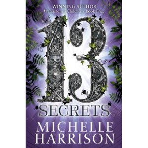 13 Secrets by Michelle Harrison