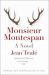Monsieur de Montespan by Jean Teulé