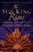 The Sun King Rises by Yves Jégo and Denis Lépée