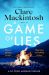 SIGNED A Game of Lies by Clare Mackintosh
