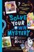 Solve Your Own Mystery: The Missing Magic by Gareth P Jones