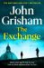 SIGNED The Exchange by John Grisham