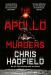 the apollo murders by chris hadfield the apollo murders by chris hadfield