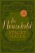 SIGNED The Household by Stacey Halls