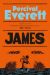 SIGNED James by Percival Everett