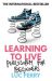 Learning To Live by Luc Ferry