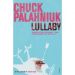 Lullaby by Chuck Palahniuk
