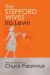 The Stepford Wives by Ira Levin