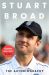 SIGNED Stuart Broad. The Autobiography
