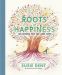 SIGNED Roots of Happiness by Susie Dent
