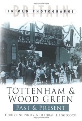 Tottenham and Wood Green Past and Present
