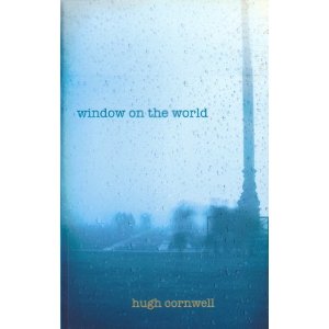 Window on The World by Hugh Cornwell