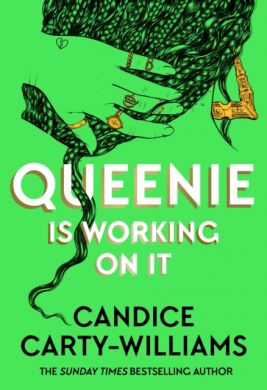 SIGNED Queenie is Working on It by Candice Carty-Williams