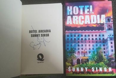 SIGNED Hotel Arcadia by Sunny Singh
