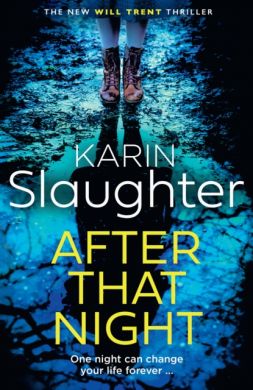 SIGNED After That Night by Karin Slaughter