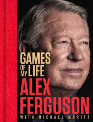 SIGNED Games of My Life by Alex Ferguson