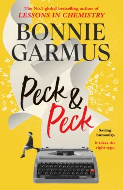 SIGNED Peck & Peck by Bonnie Garmus