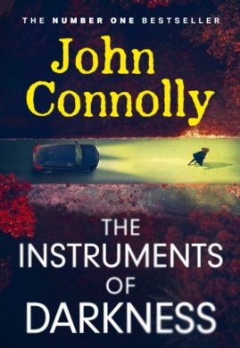 SIGNED The Instruments of Darkness by John Connolly