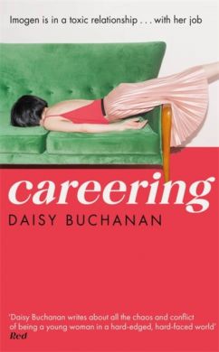 SIGNED Careering by Daisy Buchanan