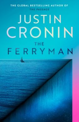 SIGNED The Ferryman by Justin Cronin