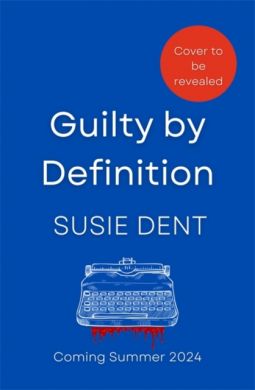 SIGNED and DEDICATED Guilty by Definition by Susie Dent