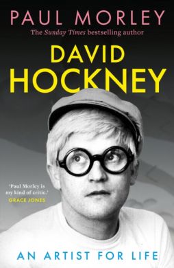 SIGNED David Hockney : An Artist for Life by Paul Morley