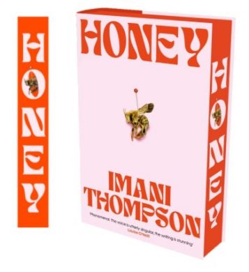 SIGNED Honey by Imani Thompson + swag