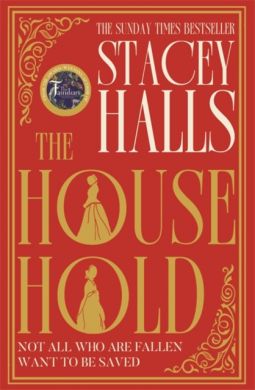 SIGNED The Household by Stacey Halls