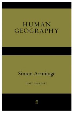 SIGNED Human Geography by Simon Armitage