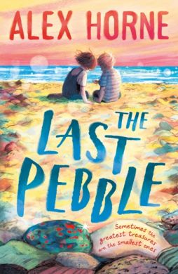 The Last Pebble by Alex Horne