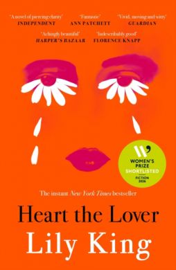 Heart the Lover by Lily King