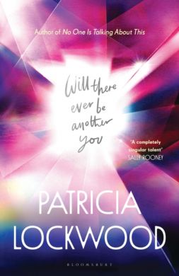 SIGNED Will There Ever Be Another You by Patricia Lockwood