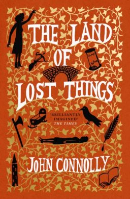 SIGNED Land of Lost Things by John Connolly