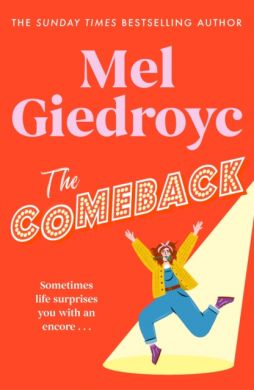 SIGNED The Comeback by Mel Giedroyc