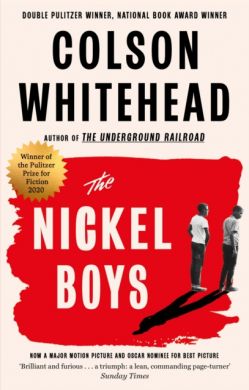 Nickel Boys by Colson Whitehead