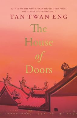 SIGNED The House of Doors by Tan Twan Eng