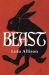 Beast by Lulu Allison. With an exclusive mono print!