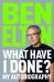 SIGNED What Have I Done? My Autobiography by Ben Elton