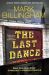 SIGNED The Last Dance by Mark Billingham