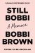 SIGNED Still Bobbi by Bobbi Brown