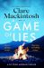 SIGNED A Game of Lies by Clare Mackintosh