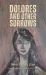 Dolores and Other Sorrows by Denis Smyth Diaz