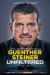 SIGNED Unfiltered : My Incredible Decade in Formula 1 by Guenther Steiner