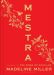 SIGNED Mestra by Madeline Miller