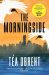 SIGNED The Morningside by Tea Obreht