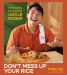 SIGNED Don't Mess Up Your Rice : 70 Recipes to Impress Uncle Roger by Nigel Ng